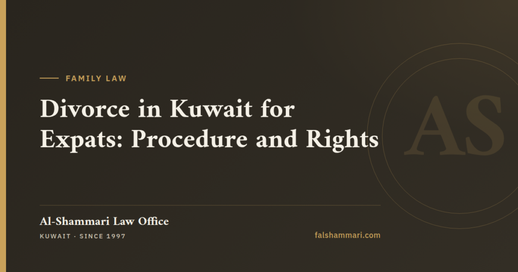 Legal consultation for divorce in Kuwait for expats at Al-Shammari Law Office.
